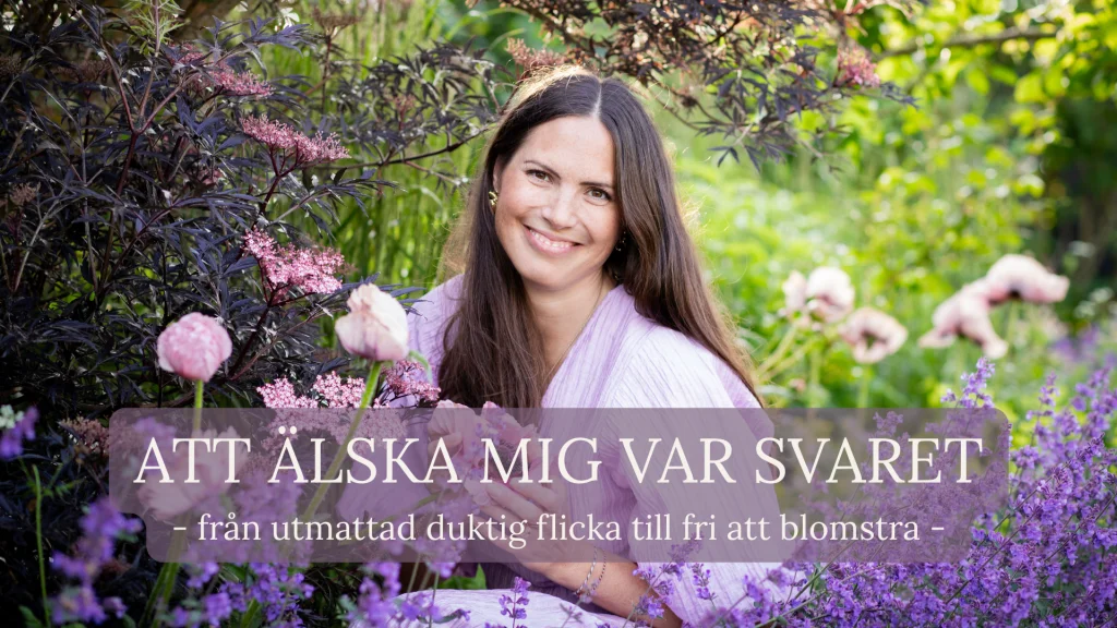 Att älska mig var svaret