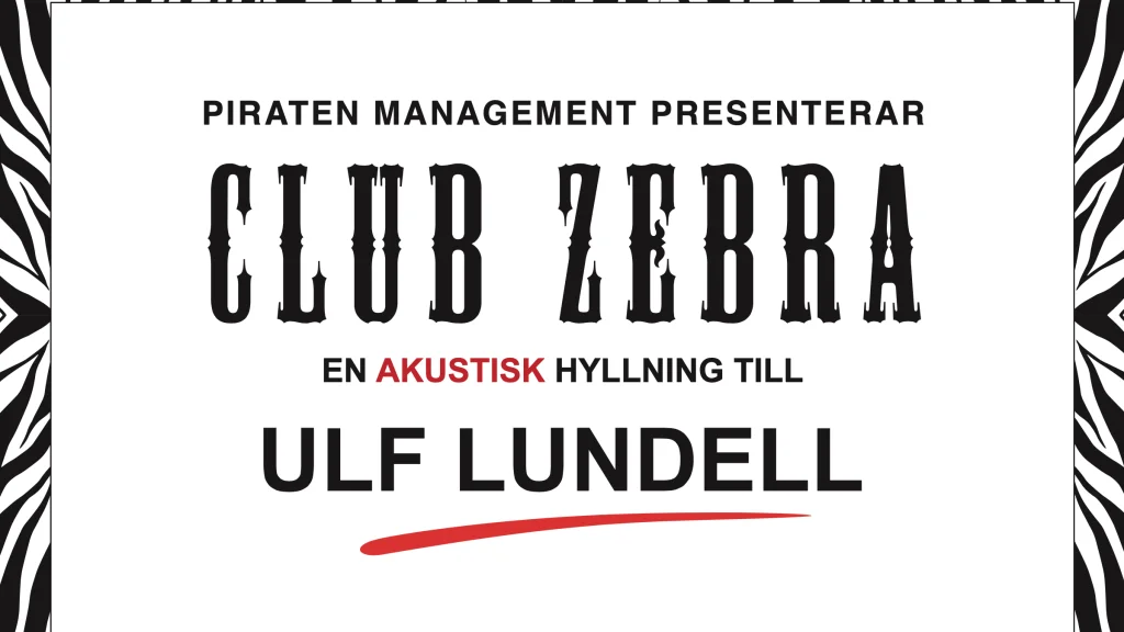 Club Zebra – En akustisk hyllning till Ulf Lundell